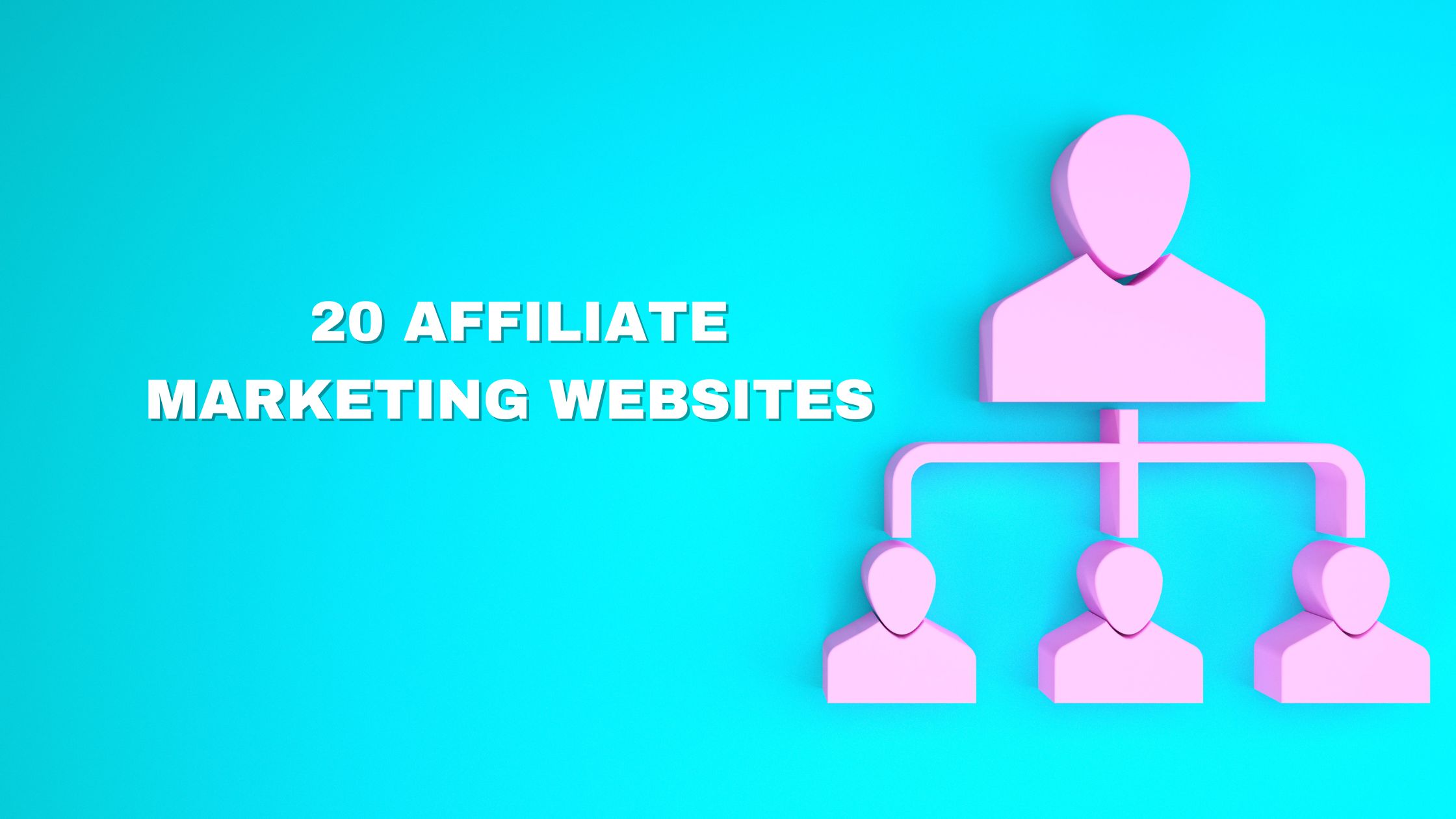 Top 20 Affiliate Marketing Websites Thriving in Niche Markets