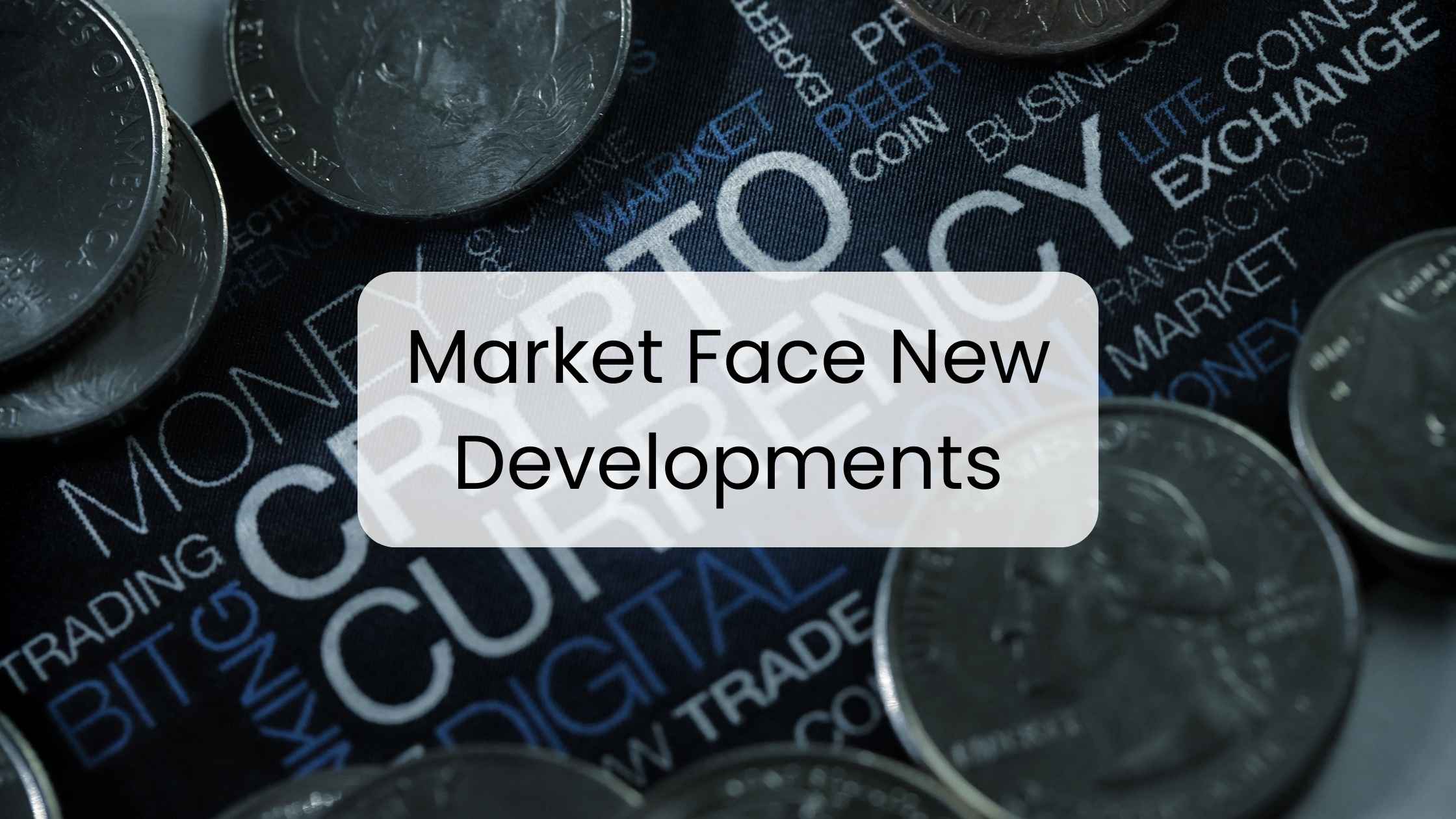 Bitcoin and Cryptocurrency Market Face New Developments in 2025