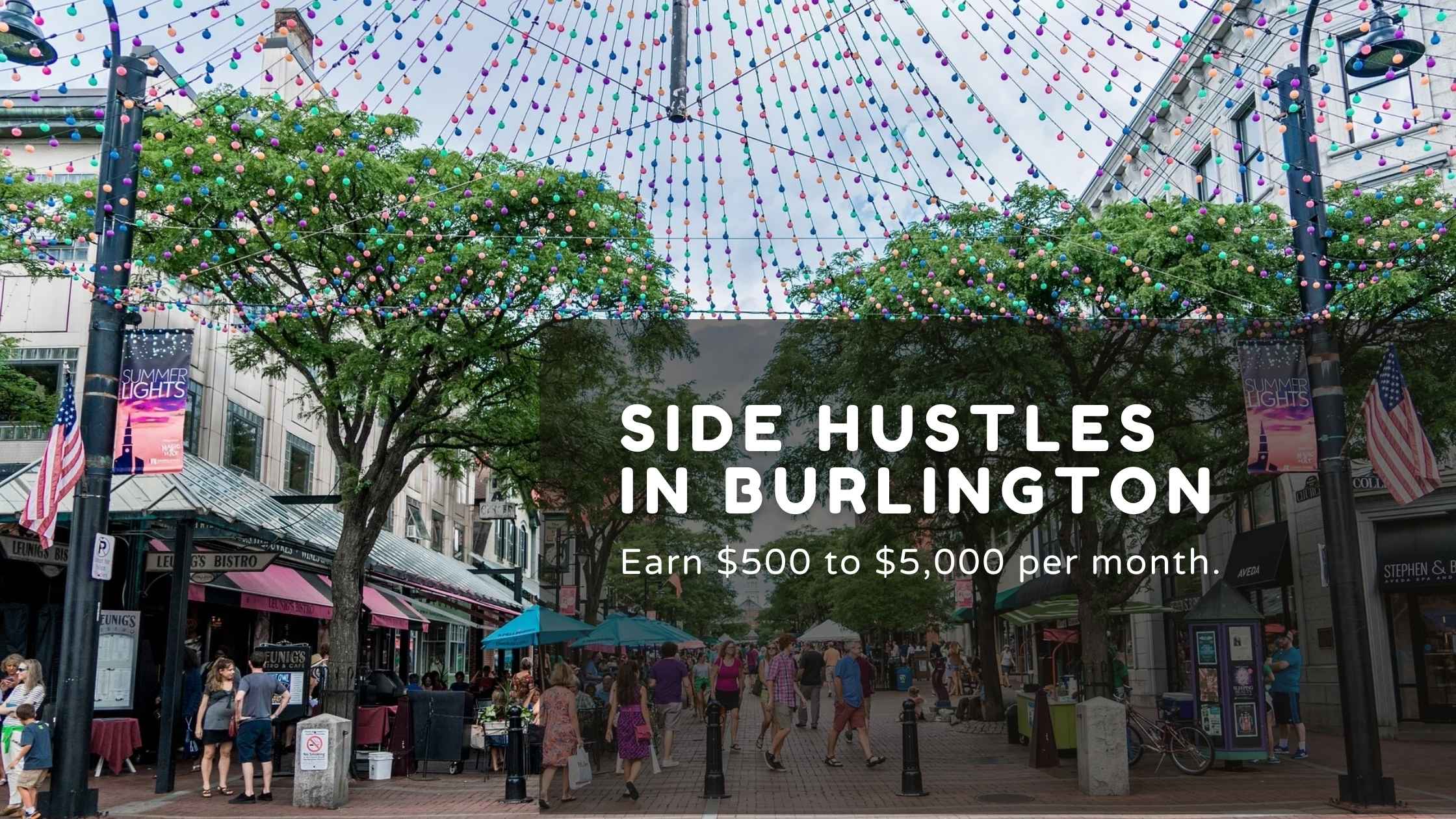 Best Side Hustles in Burlington, Vermont